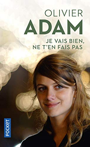 Beispielbild fr je vais bien,ne t en fais pas (French Edition) zum Verkauf von SecondSale