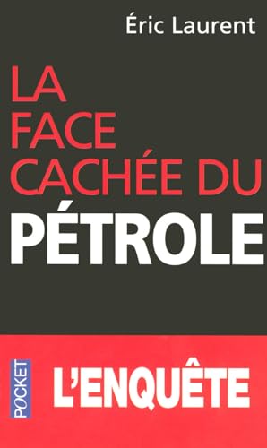 Stock image for la face cache du ptrole for sale by Better World Books