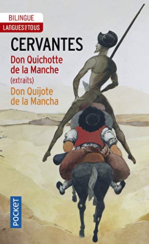 Stock image for Don Quichotte de la Manche (Langue pour tous bilingue): Edition bilingue français-espagnol, extraits for sale by WorldofBooks
