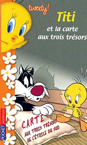 Stock image for TWEETY T4 TITI ET CARTE TRESOR for sale by Ammareal