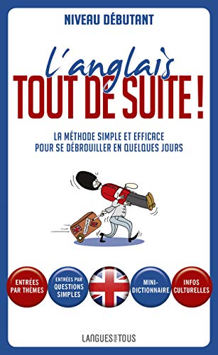 Stock image for L'anglais tout de suite ! for sale by Irish Booksellers