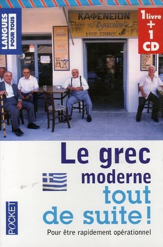 Le grec moderne tout de suite : Pour être rapidement opérationnel (1CD audio) (Pocket Langues pour tous) - Pocket