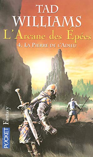 Stock image for L'Arcane des pees, tome 4 : La Pierre de l'adieu for sale by Ammareal