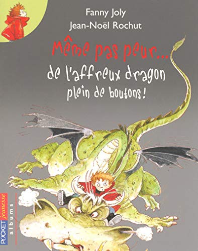 Stock image for Mme pas peur. de l'affreux dragon plein de boutons ! for sale by medimops