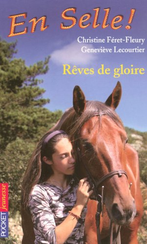 Stock image for En Selle !, Tome 20 : Rves de gloire for sale by Ammareal
