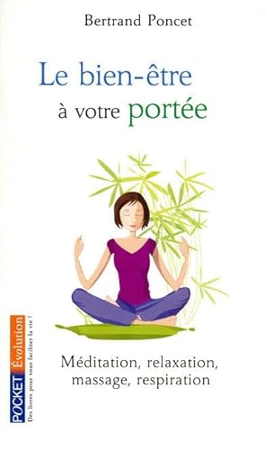 Beispielbild fr Le bien- ªtre   votre port  e (French Edition) zum Verkauf von Better World Books: West