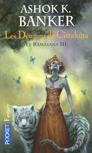 Beispielbild fr Le Rmyana, Tome 3 : Les Dmons de Citrakta zum Verkauf von medimops