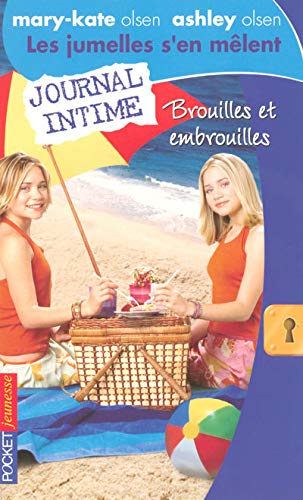 Beispielbild fr Les Jumelles S'en Mlent : Mary-kate Olsen, Ashley Olsen. Vol. 24. Brouilles Et Embrouilles zum Verkauf von RECYCLIVRE
