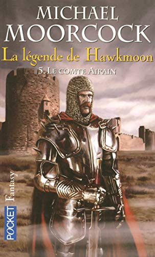 Beispielbild fr La Lgende De Hawkmoon. Vol. 5. Le Comte Airain zum Verkauf von RECYCLIVRE