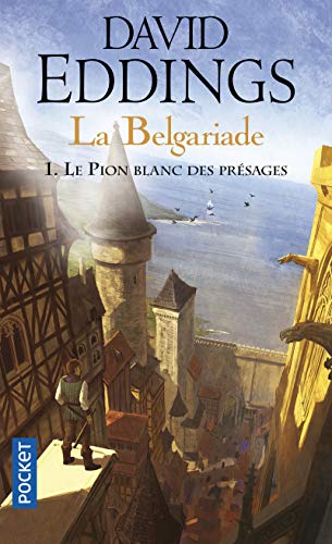 La Belgariade - tome 1 Le pion blanc des prÃ©sages (1) (9782266174657) by Eddings, David