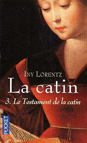 9782266176194: La catin - tome 3 Le testament de la catin (3)