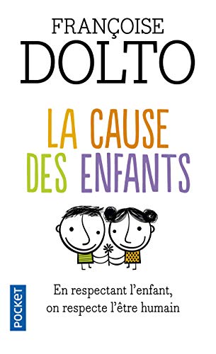 Stock image for La cause des enfants for sale by WorldofBooks