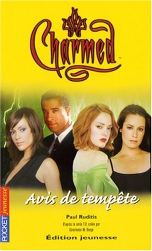 Beispielbild fr Charmed, Tome 25 : Avis de tempte zum Verkauf von Ammareal