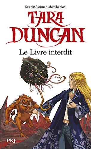 Beispielbild fr Tara Duncan Le Livre Interdit zum Verkauf von ThriftBooks-Dallas