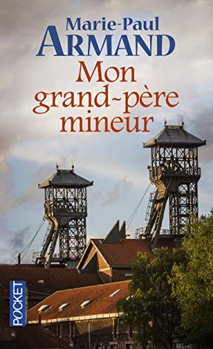 Stock image for Mon grand-pre mineur for sale by A TOUT LIVRE