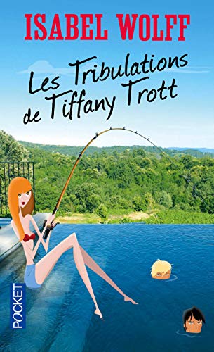 Stock image for Les tribulations de Tiffany Trott for sale by books-livres11.com