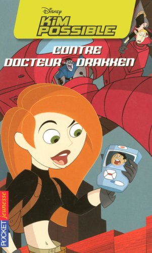 Kim Possible, Tome 1 (French Edition) (9782266178099) by Kiki Thorpe