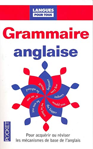 Stock image for Grammaire anglaise pour tous for sale by Ammareal