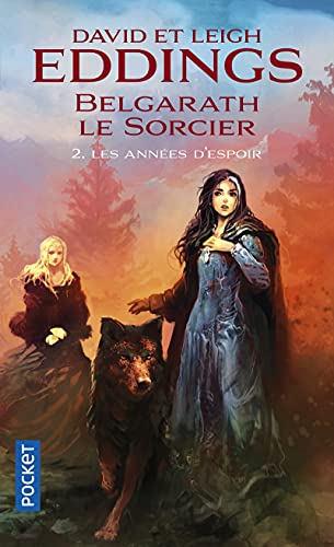 Stock image for Belgarath le sorcier - tome 2 : Les Annes d'espoir (2) for sale by Ammareal