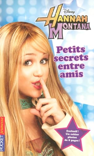 Hannah Montana, Tome 1 : Petits secrets entre amis - Beth Beechwood