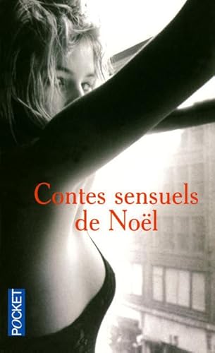 Imagen de archivo de Contes sensuels de Nol : Les douze coups de minuit a la venta por medimops