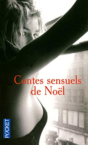 Stock image for Contes sensuels de Nol : Les douze coups de minuit for sale by medimops