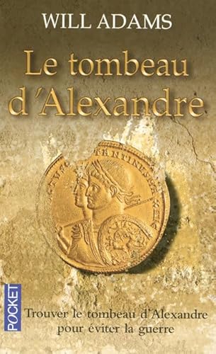 Stock image for Le tombeau d'Alexandre (Best) for sale by WorldofBooks
