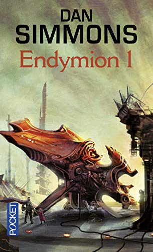 Endymion - tome 1 (1) (9782266179966) by Simmons, Dan