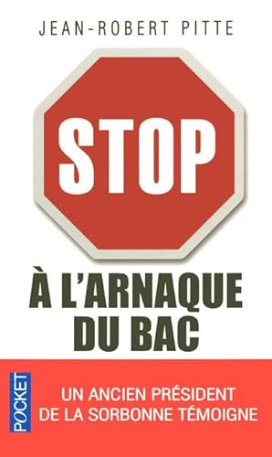 Stock image for STOP A L ARNAQUE DU BAC for sale by Ammareal