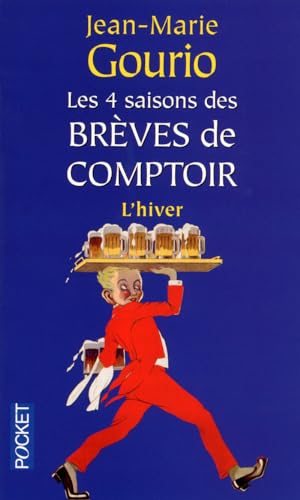 Beispielbild fr Les 4 saisons des brves de comptoir. Les 4 saisons des brves de comptoir. L'hiver zum Verkauf von Chapitre.com : livres et presse ancienne