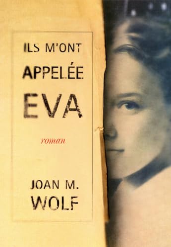 Ils m'ont appelÃ©e Eva (9782266181976) by [???]