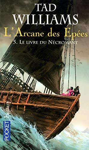 L'Arcane des EpÃ©es - tome 5 Le livre du nÃ©cromant (5) (9782266182539) by Williams, Tad