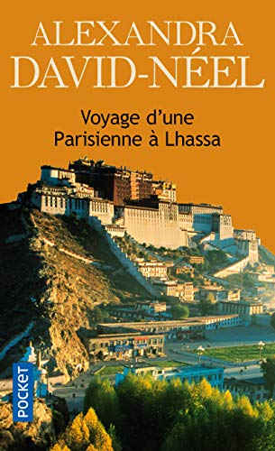 Imagen de archivo de Voyage D'Une Parisienne a Lhassa (Docs/rÃ cits/essais) a la venta por WorldofBooks