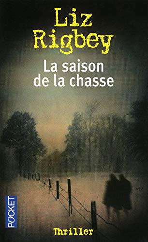 Stock image for SAISON DE LA CHASSE for sale by Ammareal
