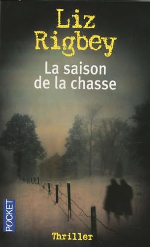 Stock image for SAISON DE LA CHASSE for sale by Ammareal