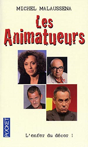 Beispielbild fr Les animatueurs zum Verkauf von medimops