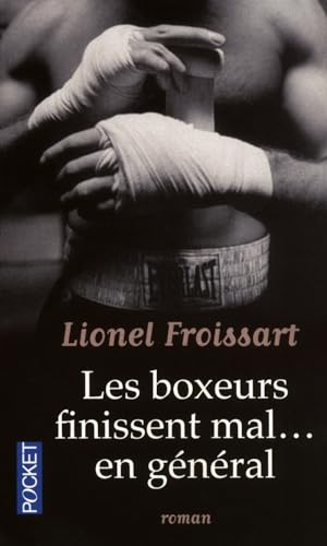 9782266186902: Les boxeurs finissent mal... en gnral