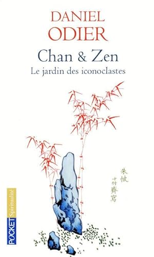 Chan & Zen (9782266187336) by Daniel Odier
