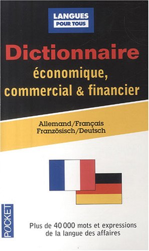 Beispielbild fr Dictionnaire de l'allemand conomique commercial et financier : Allemand-franais/franais-allemand zum Verkauf von medimops