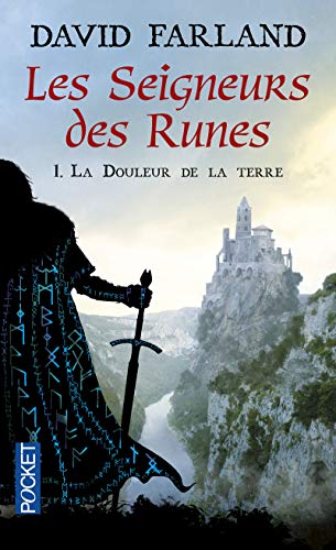 Beispielbild fr Les seigneurs des runes, Tome 1 : La douleur de la terre zum Verkauf von Ammareal