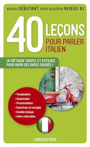 Stock image for 40 leçons pour parler italien (M thodes) for sale by WorldofBooks