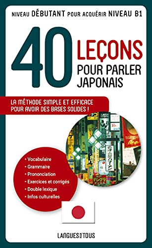 Stock image for 40 leons pour parler japonais for sale by Ammareal