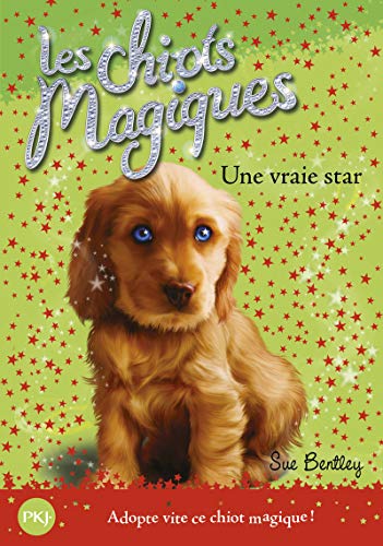 9782266189361: Une vraie star: 04 (Magic Puppy)