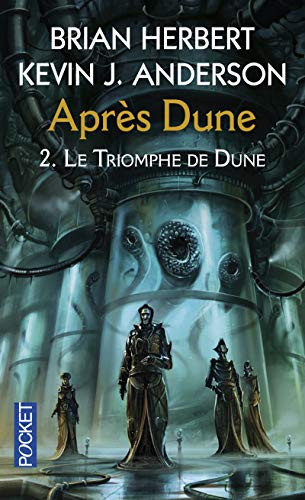 Stock image for Aprs Dune - tome 2 Le triomphe de Dune (2) for sale by Books Unplugged