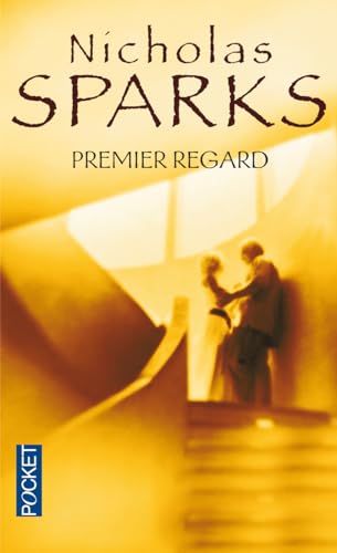 Premier regard (9782266189460) by Nicholas Sparks