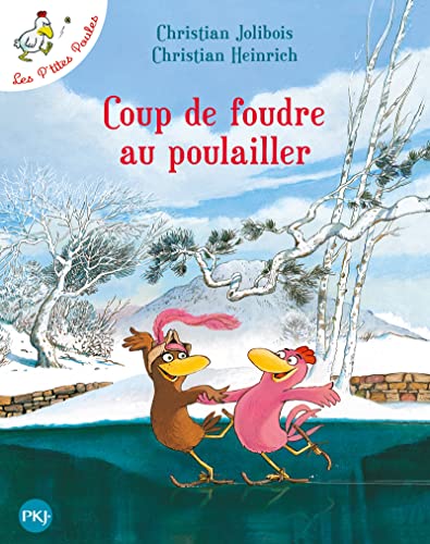 Beispielbild fr Coup de Foudre Au Poulailler (Les P'Tites Poules) (French Edition) zum Verkauf von HPB-Ruby