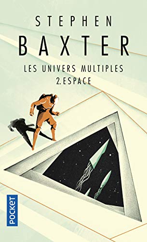 Beispielbild fr Les Univers multiples - tome 2 : Espace (2) zum Verkauf von Ammareal