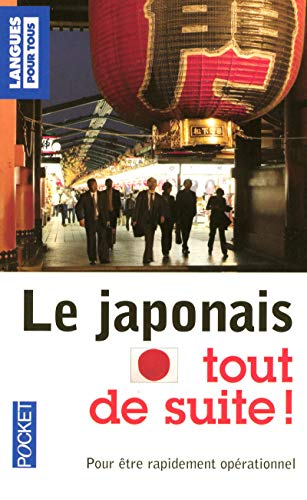 9782266189880: Le japonais tout de suite !