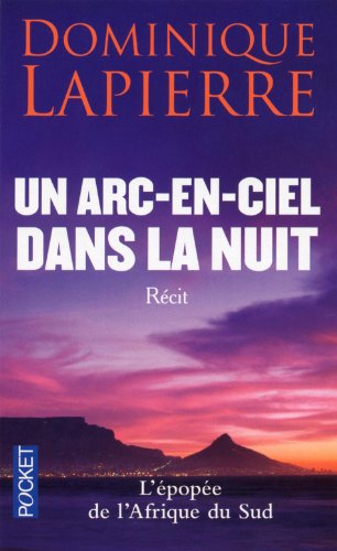 Imagen de archivo de Un Arc-En-Ciel Dans La Nuit (French Edition) a la venta por Better World Books