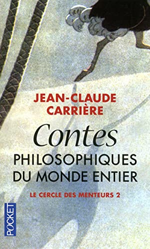 Stock image for Contes philosophiques du monde entier : Le Cercle des menteurs 2 for sale by medimops